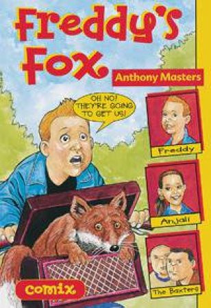 Comix: Freddy's Fox by Anthony Masters