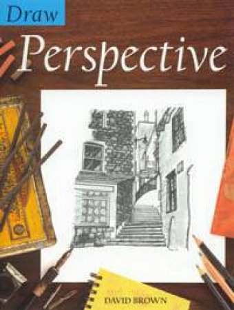 Draw Perspective by David Brown