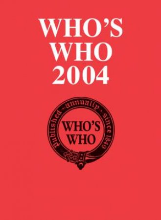 Who's Who 2004 by Various