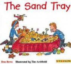 Big Thinker: The Sand Tray by Don Rowe