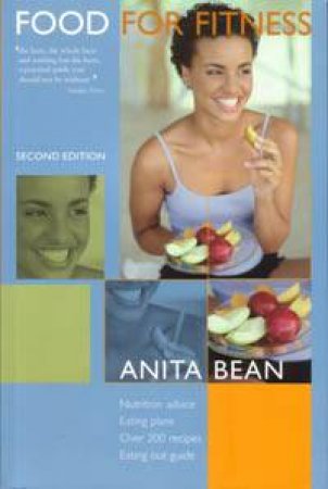 Food For Fitness by Anita Bean