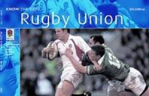 Know The Game: Rugby Union by Various