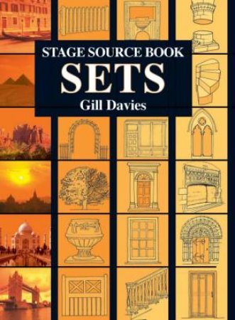 Stage Source Book: Sets by Gill Davies