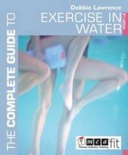 Complete Guide Exercise In Water