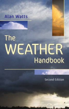 Weather Handbook - 2 Ed by Alan Watts