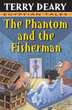 Phantom And The Fisherman by Terry Deary