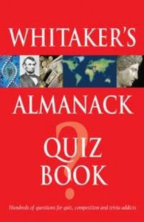 Whitaker's Almanack Quiz Book by Various