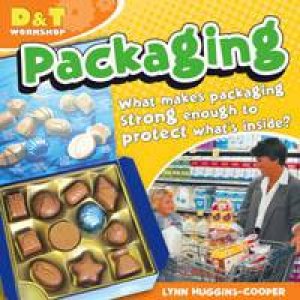 D&T Workshop: Packaging by Lynn Huggins-Cooper