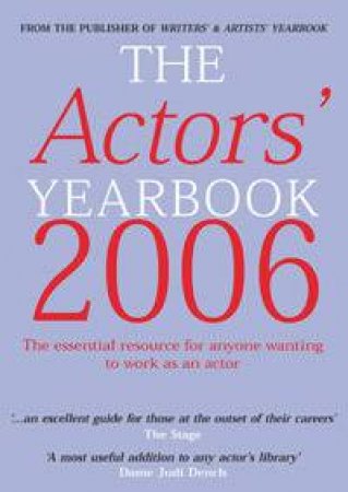 The Actors' Yearbook 2006 by Dunmore