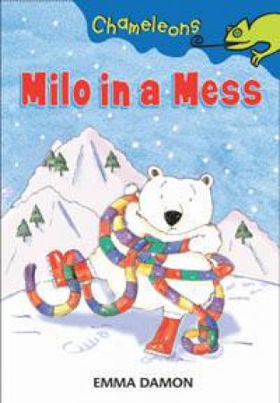 Milo in a Mess by Emma Damon