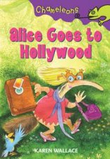 Alice Goes to Hollywood Chameleons