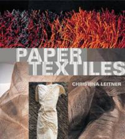 Paper Textiles by Christina Leitner