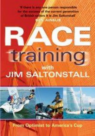 Race Training With Jim Saltonstall by Jim Saltonstall