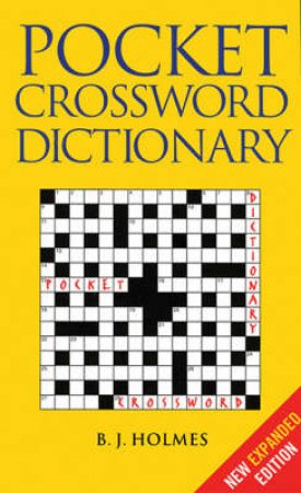 Pocket Crossword Dictionary by Holmes Bj