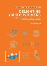 Delighting Your Customers