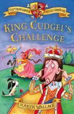 The Crunchbone Castle Chronicles King Cudgels Challenge