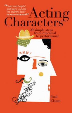 Acting Characters by Paul Elsam