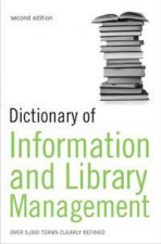 Dictionary Of Information  Library Management