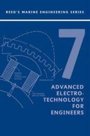 Reed Marine Engineering: Advanced Electrotechnology Engineers V7 by E G R Krall