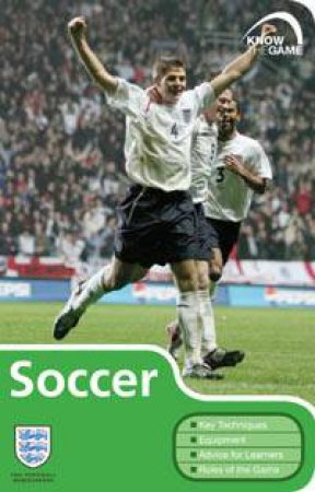 Know The Game: Soccer 5th Ed by Author Provided No