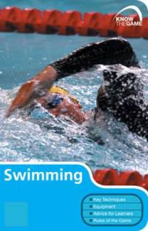 Know The Game: Swimming 4th Ed by Author Provided No