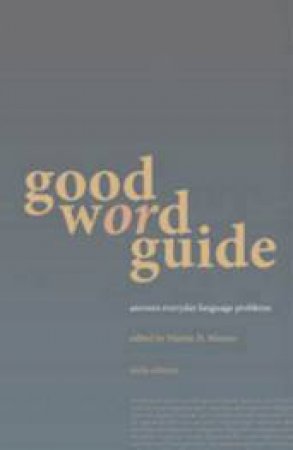 Good Word Guide by Martin Manser