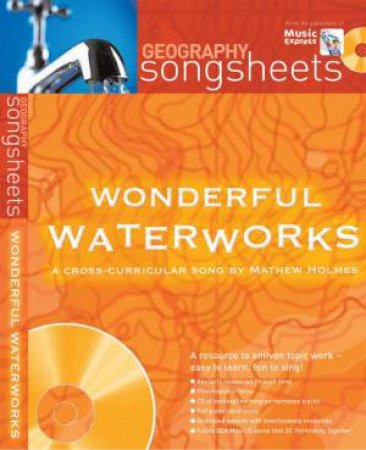 Wonderful Waterworks + CD by Mathew Holmes