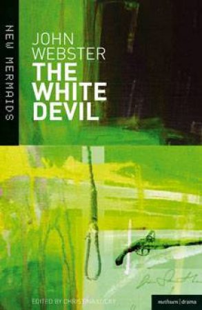 The White Devil by John Webster