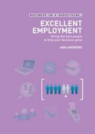 Excellent Employment by Ann Andrews