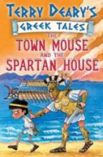 Greek Tales The Town Mouse and the Spartan House