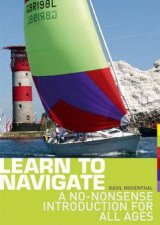 Learn To Navigate A NoNonsense Introduction For All Ages