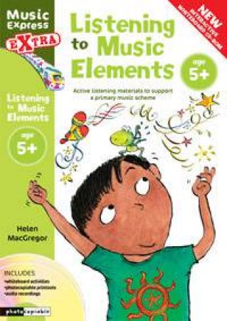 Listening To Music Elements Age 5+ by Helen MacGregor