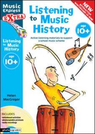 Listening To Music History by Helen MacGregor