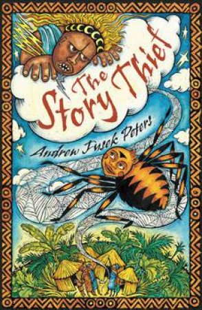 The Story Thief (White Wolves Yr 4) by Andrew Peters