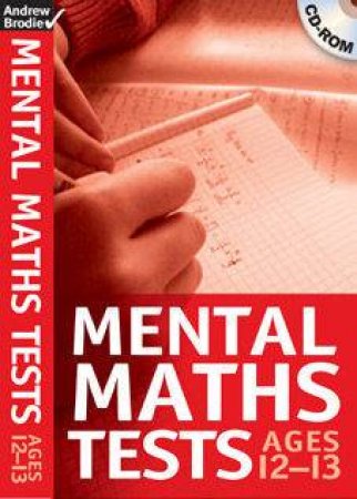 Mental Maths Tests: Ages 12-13 - CD by Andrew Brodie