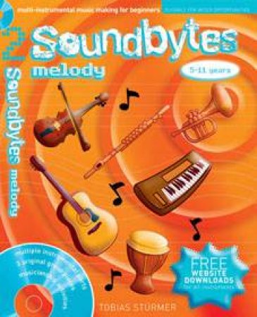 Soundbytes 2 Melody by Jo Milne & Tobias Sturmer 