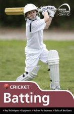 Know the Game Skills Cricket  Batting