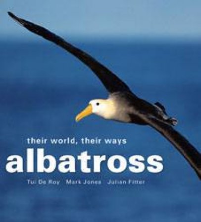 Albatross by Jones M, Fitter J Roy T