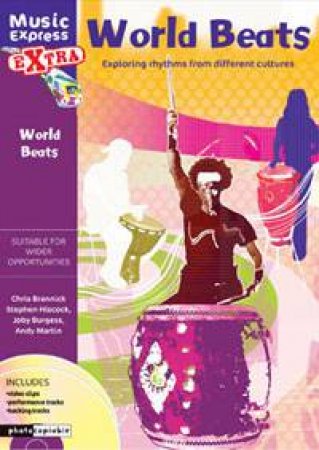 World Beats: Exploring Rhythms From Different Cultures by Various