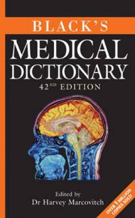 Black's Medical Dictionary, 42nd Ed by Various