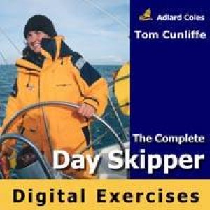 The Complete Day Skipper Digital Exercises - CD-ROM by Tom Cunliffe