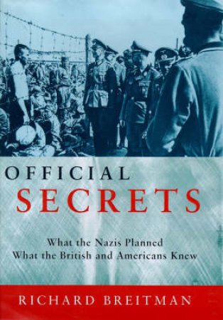 Official Secrets by Richard Breitman