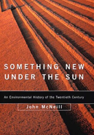 Something New Under The Sun by John McNeill