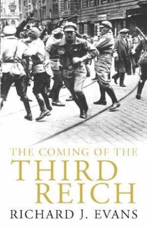 The Third Reich: Origins, Triumph, Impact by Richard J Evans