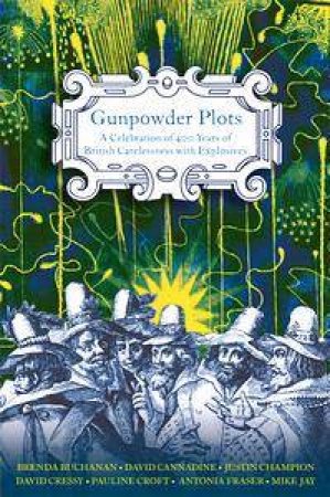 Gunpowder Plots by Brenda Buchanan