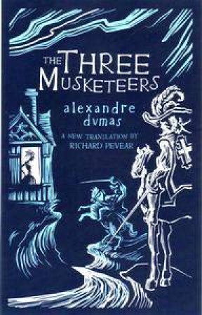 The Three Musketeers by Alexandre Dumas