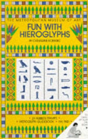 Fun With Hieroglyphs by Catherine Roehrig