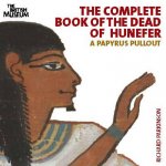 Complete Book of the Dead of Hunefer A Papyrus Pullout