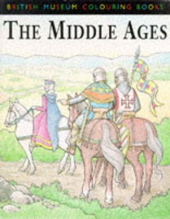 Middle Ages Colouring Book by Jim Farrant