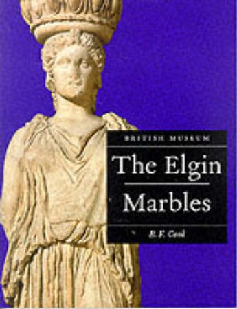 The Elgin Marbles by B Cook